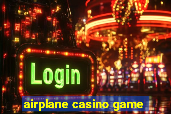 airplane casino game