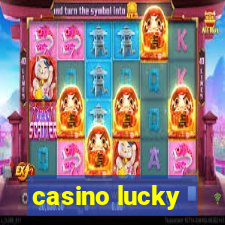 casino lucky