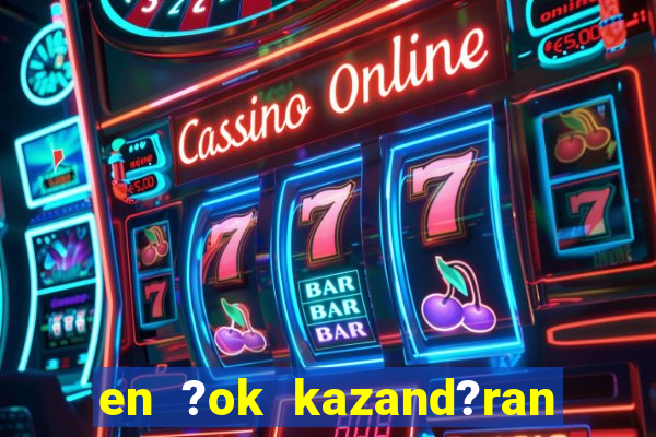 en ?ok kazand?ran slot oyunlar?