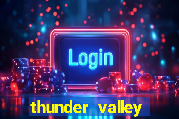 thunder valley casino ca