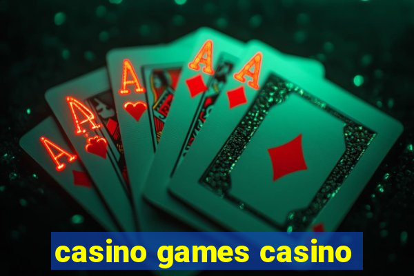 casino games casino