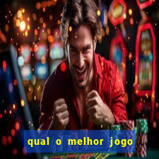 qual o melhor jogo para se ganhar dinheiro