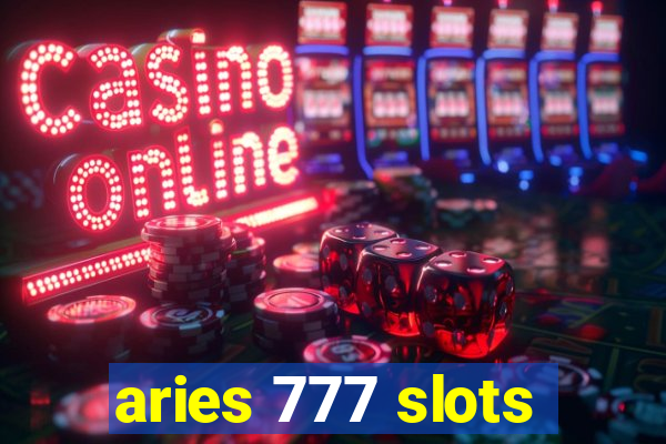 aries 777 slots