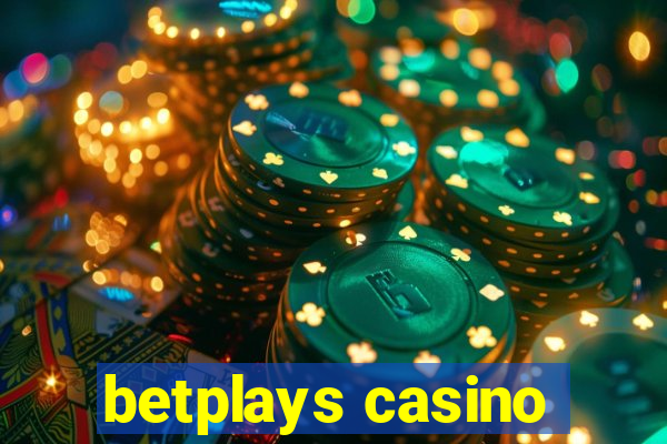 betplays casino