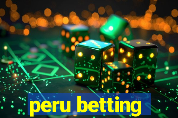 peru betting