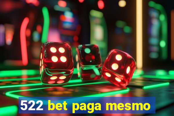 522 bet paga mesmo