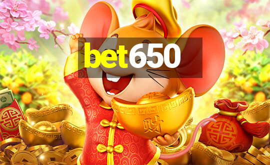 bet650