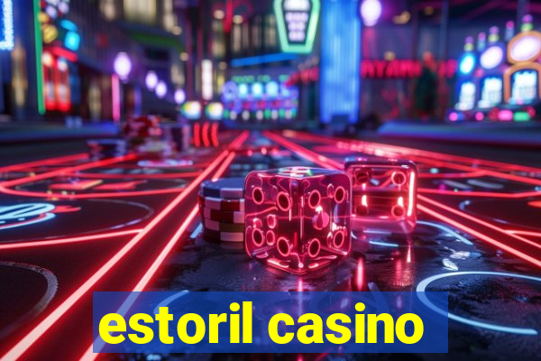 estoril casino