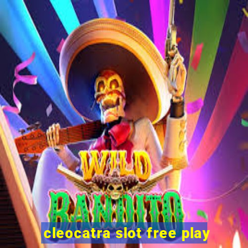 cleocatra slot free play