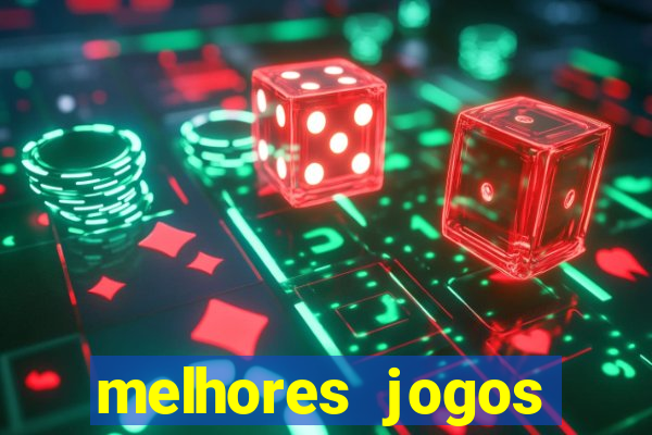 melhores jogos casino online