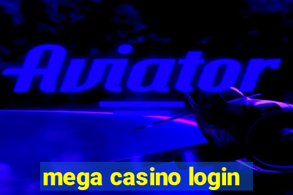 mega casino login