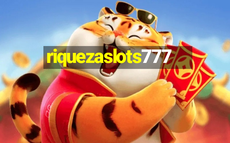 riquezaslots777