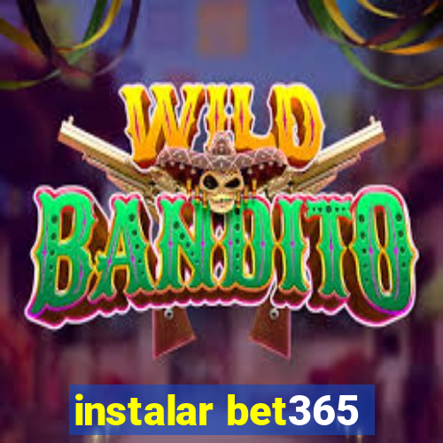 instalar bet365