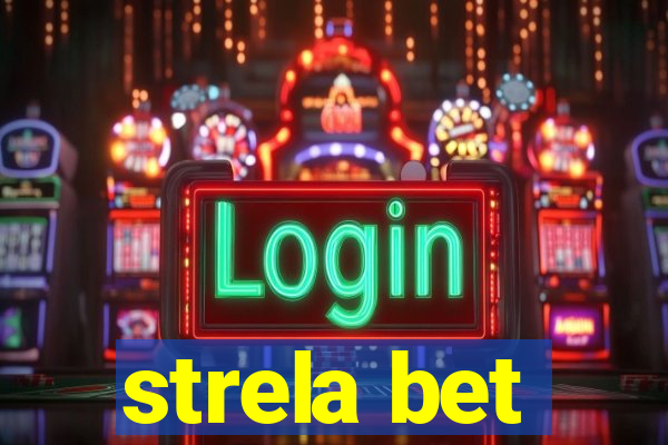 strela bet