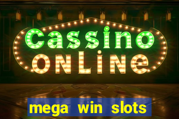 mega win slots slots 777 india online