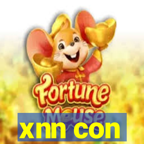 xnn con