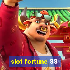 slot fortune 88