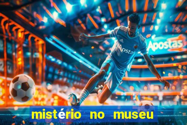 mistério no museu imperial pdf grátis