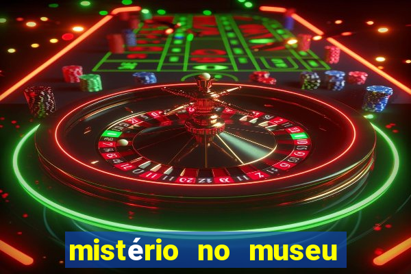 mistério no museu imperial pdf grátis