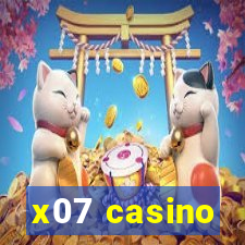 x07 casino