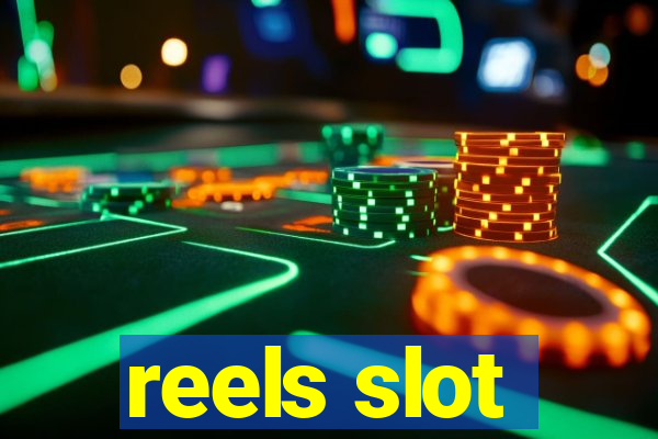 reels slot