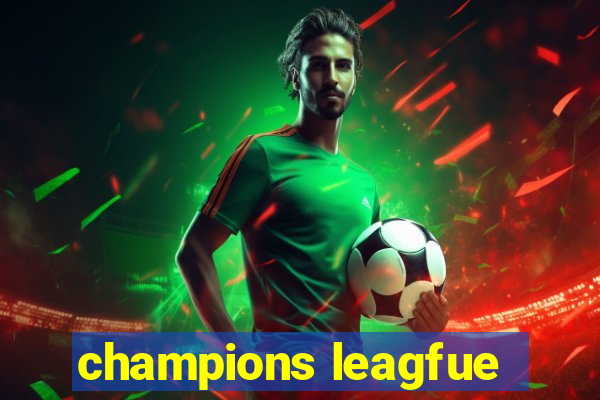 champions leagfue