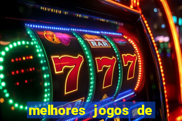 melhores jogos de slots para ganhar dinheiro