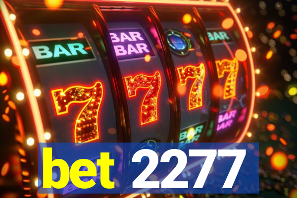 bet 2277