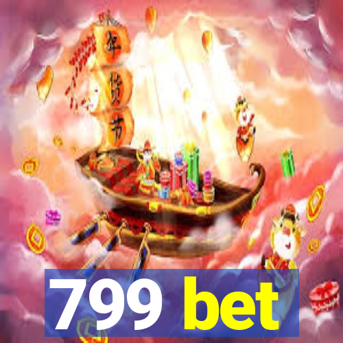 799 bet