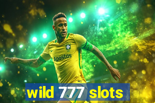 wild 777 slots