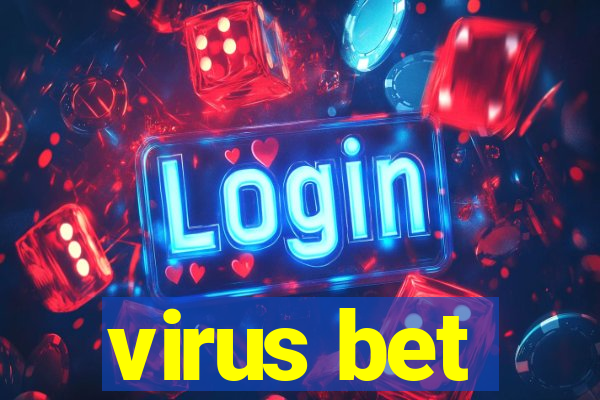 virus bet