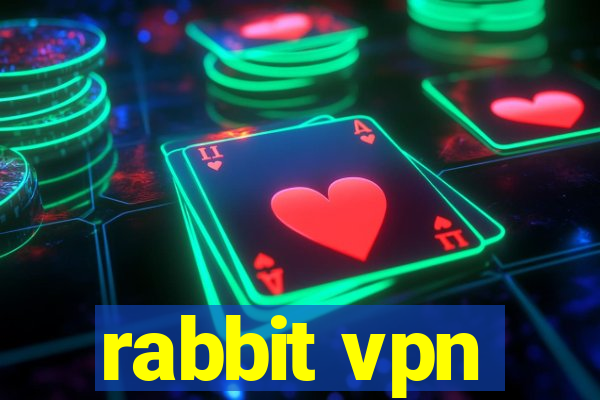 rabbit vpn