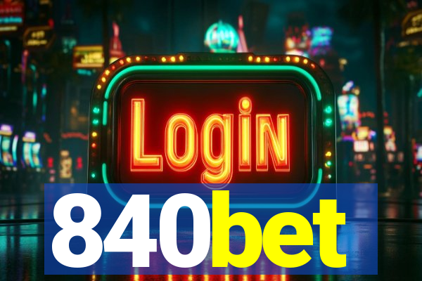 840bet