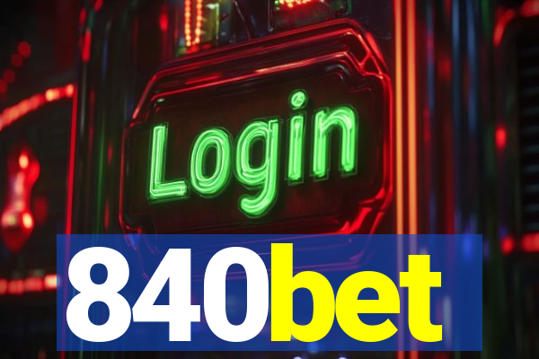 840bet