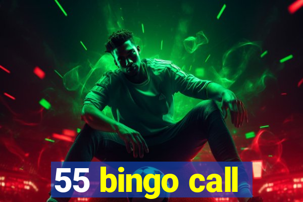 55 bingo call