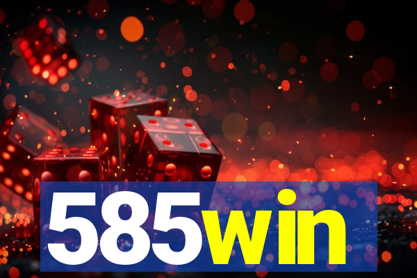 585win