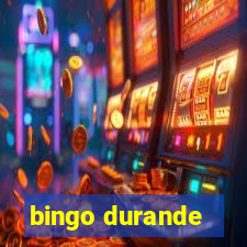 bingo durande