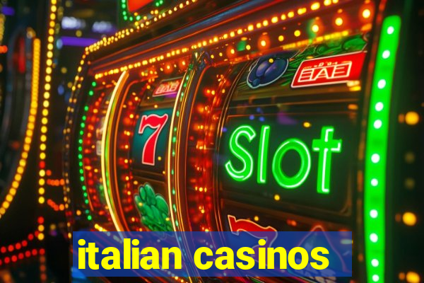 italian casinos