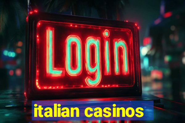 italian casinos