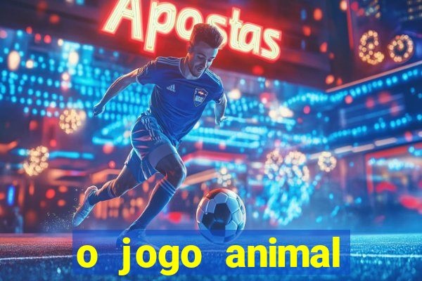 o jogo animal world paga mesmo