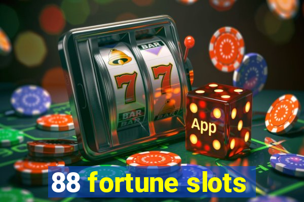 88 fortune slots