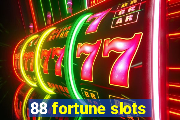 88 fortune slots