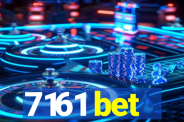 7161 bet