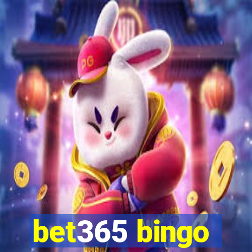 bet365 bingo