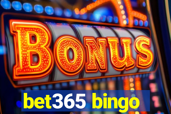 bet365 bingo