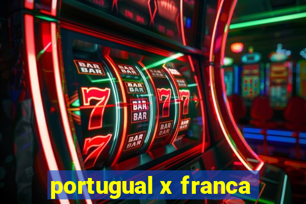 portugual x franca