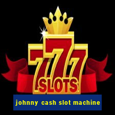 johnny cash slot machine