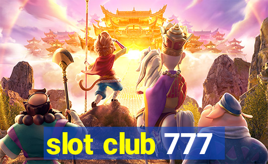 slot club 777