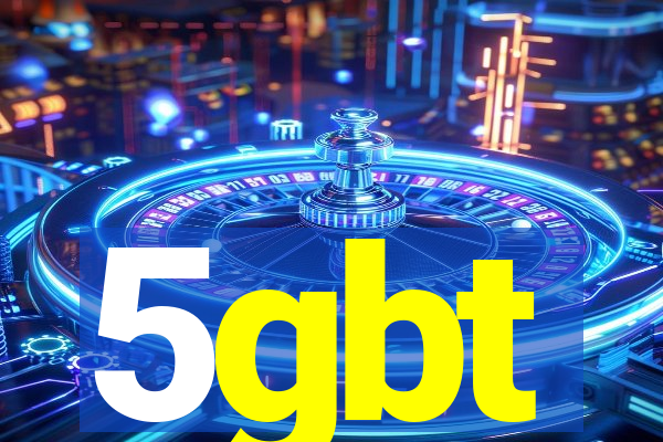 5gbt