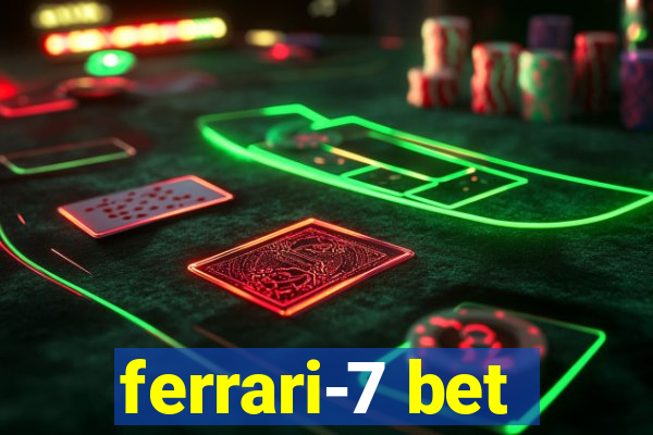 ferrari-7 bet